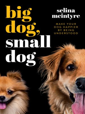 cover image of Big Dog Small Dog